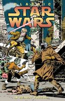 Classic Star Wars, Volume 1: In Deadly Pursuit