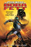 Star Wars Boba Fett: Enemy of the Empire