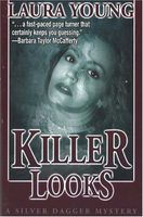 Cover of Killer Looks by Laura Young