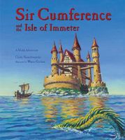 Sir Cumference and the Isle of Immeter