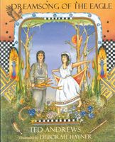 Cover of Dreamsong of the Eagle by Ted Andrews