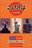 Cover of 2084 by Chris Durer