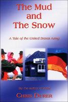 Cover of The Mud and the Snow by Chris Durer