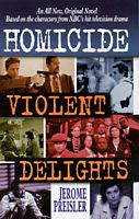 Homicide: Violent Delights