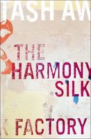 The Harmony Silk Factory