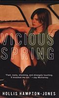 Cover of Vicious Spring by Hollis Hampton-Jones