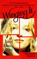 Cover of Winging It by Elizabeth Tippens