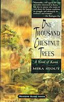Cover of One Thousand Chestnut Trees by Mira Stout