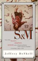 Cover of S & M by Jeffrey DeShell