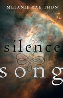 Silence and Song