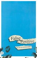 Cover of False Positive: Fiction by Harold Jaffe