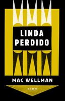 Cover of Linda Perdido by Mac Wellman