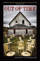 Out of Time: Stories by Geoff Schmidt