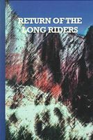 Return of the Long Riders