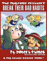 The Bugville Critters Break Their Bad Habits