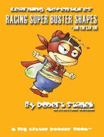 Racing Super Buster Shapes And You Can Too