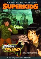 The Runaway Mission Novel