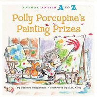 Polly Porcupine's Painting Prizes