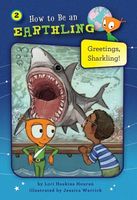 Greetings, Sharkling!: Honesty