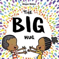 The Big Hug