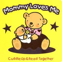 Mommy Loves Me