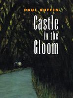 Cover of Castle in the Gloom by Paul Ruffin