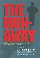 Cover of The Runaway: A Frightening Disappearance, a Cult, and a Desperate Search by Chaim Eliav