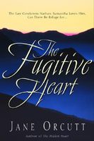 The Fugitive Heart