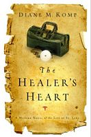 Cover of The Healer's Heart by Diane Komp