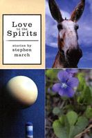 Love to the Spirits: Stories
