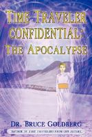 Cover of Time Traveler Confidential by Bruce Goldberg