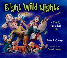 Eight Wild Nights: A Family Hanukkah Tale