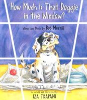 How Much Is That Doggie in the Window?