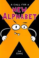 A Call for a New Alphabet