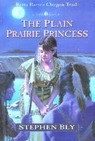 The Plain Prairie Princess