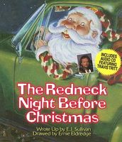 Cover of The Redneck Night Before Christmas by E.J. Sullivan