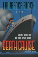 Death Cruise: Crime Stories on the Open Seas