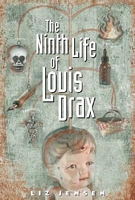 The Ninth Life of Louis Drax