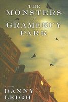 The Monsters of Gramercy Park