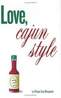Cover of Love, Cajun Style by Diana Les Becquets