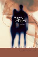 Marry or Burn