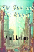 Cover of The Just and the Unjust by Nina J. Lechiara