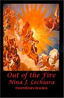 Cover of Out of the Fire by Nina J. Lechiara
