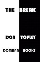 Cover of The Break by Donald Topley