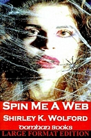 Spin Me a Web