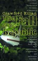 The Fall of the Republic: A Novel of the Chronoplane Wars