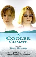 Cover of A Cooler Climate by Zena Collier