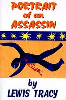 Cover of Portrait of an Assassin by Lewis Tracy