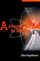 Cover of A Journey to Die for by Bea Fogelman
