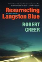 Resurrecting Langston Blue